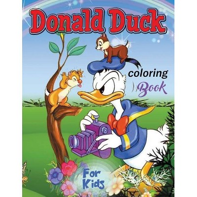 Donald Duck Coloring Book for Kids - by  Liudmila Coloring Books (Paperback)