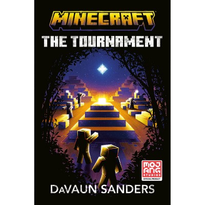 Minecraft: The Tournament - by Davaun Sanders