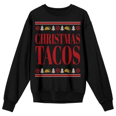 Deadpool Christmas Tacos Crew Neck Long Sleeve Adult Black Sweatshirt