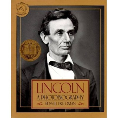 Lincoln - by  Russell Freedman (Paperback)