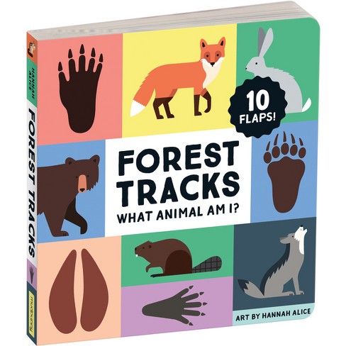 Forest Tracks: What Animal Am I? Lift-The-Flap Board Book - by  Mudpuppy (Hardcover) - image 1 of 1