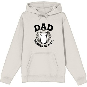 Dad Bringer Of Milk Adult Long Sleeve Hoodie - 1 of 3