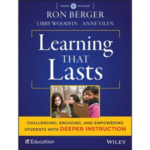 Learning That Lasts - by  Ron Berger & Libby Woodfin & Anne Vilen (Mixed Media Product) - 1 of 1
