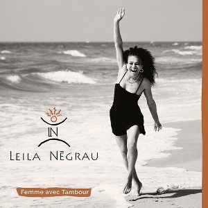 Leila Negrau - Femme Avec Tambour (CD) - 1 of 1