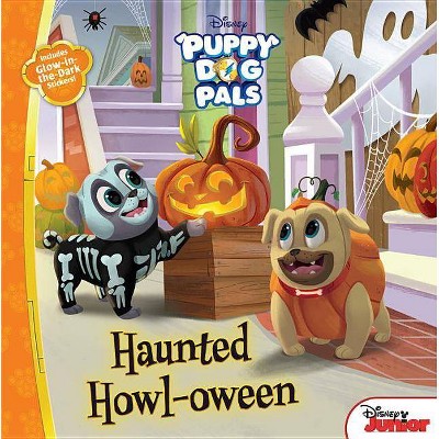 Puppy Dog Pals: Haunted Howl-Oween - by  Disney Book Group (Paperback)