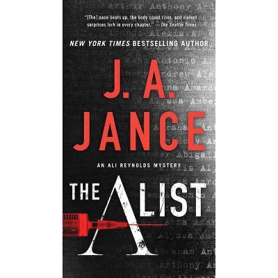 The a List, 14 - (Ali Reynolds) by  J A Jance (Paperback)