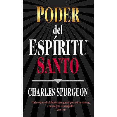 Poder del Espíritu Santo - by  Charles H Spurgeon (Paperback)