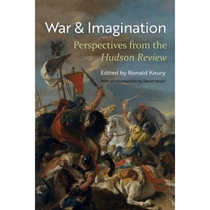 War and Imagination - by  Ronald Koury (Paperback) - 1 of 1