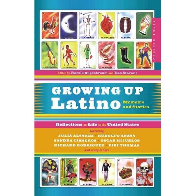 Growing Up Latino - by  Harold Augenbraum & Ilan Stavans (Paperback)