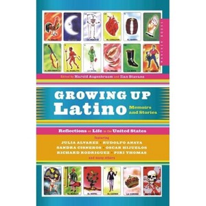 Growing Up Latino - by  Harold Augenbraum & Ilan Stavans (Paperback) - 1 of 1