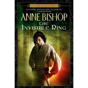 The Invisible Ring - (Black Jewels) by  Anne Bishop (Paperback) - 1 of 1