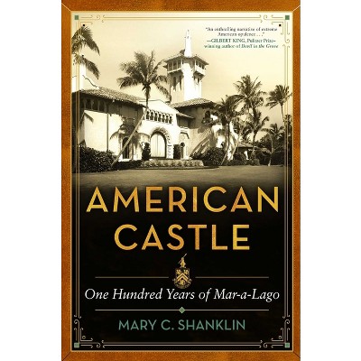American Castle - by Mary Shanklin
