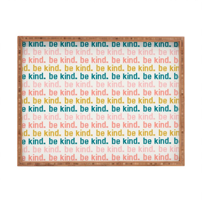 Little Arrow Design Co be kind I 18" x 14" Large Rectangular Tray - Deny Designs, 1 of 3