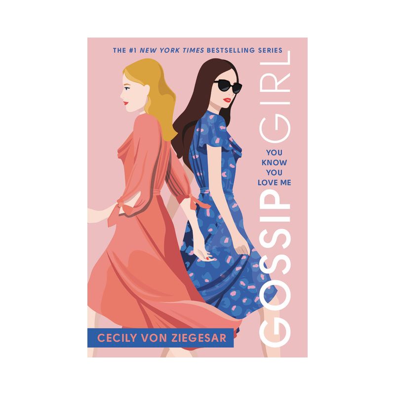 Gossip Girl: You Know You Love Me - by  Cecily Von Ziegesar (Paperback), 1 of 2