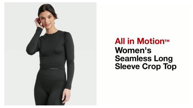 Women's Seamless Long Sleeve Crop Top - All In Motion™, 2 of 9, play video