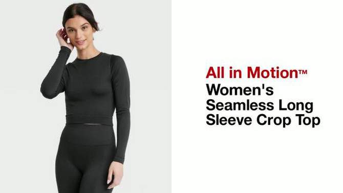 Women's Seamless Long Sleeve Crop Top - All In Motion™, 2 of 9, play video
