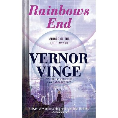 Rainbows End - by  Vernor Vinge (Paperback)