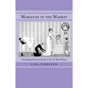Marianne in the Market - by  Lisa Tiersten (Hardcover) - 1 of 1