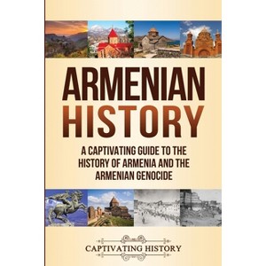 Armenian History - by Captivating History - 1 of 1