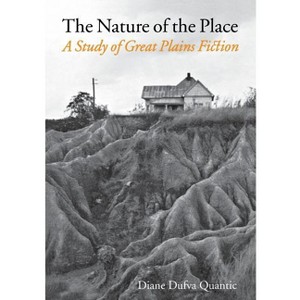 The Nature of the Place - by  Diane Dufva Quantic (Paperback) - 1 of 1