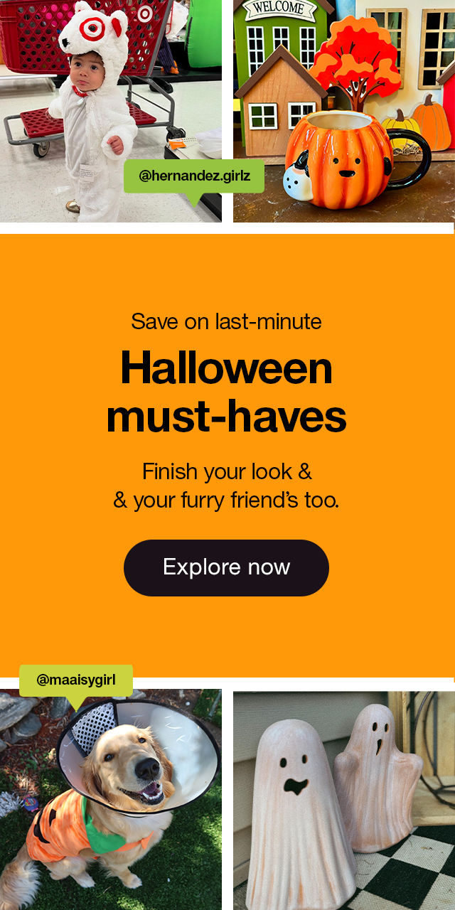 Save on last-minute Halloween must-haves Finish your look & your furry friend's too. Explore now