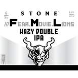 Stone ///Fear.Movie.Lions Double IPA Beer - 6pk/16 fl oz Cans