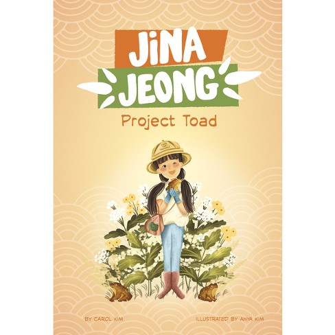 Project Toad - (Jina Jeong) by  Carol Kim (Hardcover) - image 1 of 1