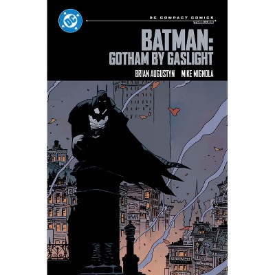 Batman: Gotham by Gaslight: DC Compact Comics Edition - by  Brian Augustyn (Paperback)