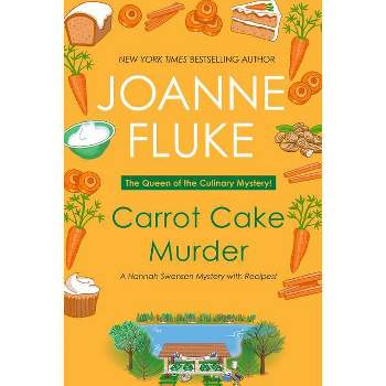 Carrot Cake Murder - (Hannah Swensen Mystery) by  Joanne Fluke (Paperback)