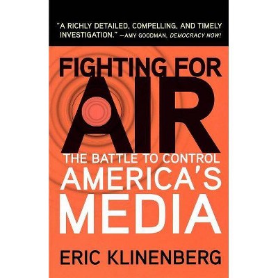 Fighting for Air - by  Eric Klinenberg (Paperback)