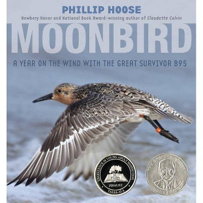 Moonbird - by  Phillip Hoose (Hardcover)