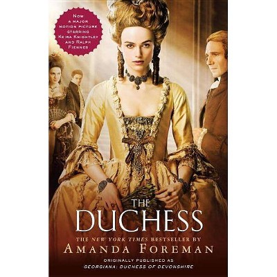 The Duchess - by  Amanda Foreman (Paperback)