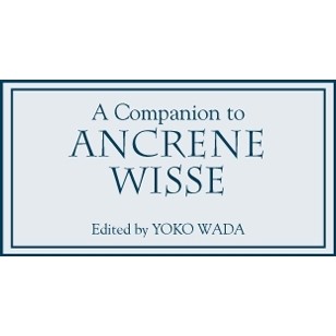 A Companion to Ancrene Wisse - by  Yoko Wada (Paperback)