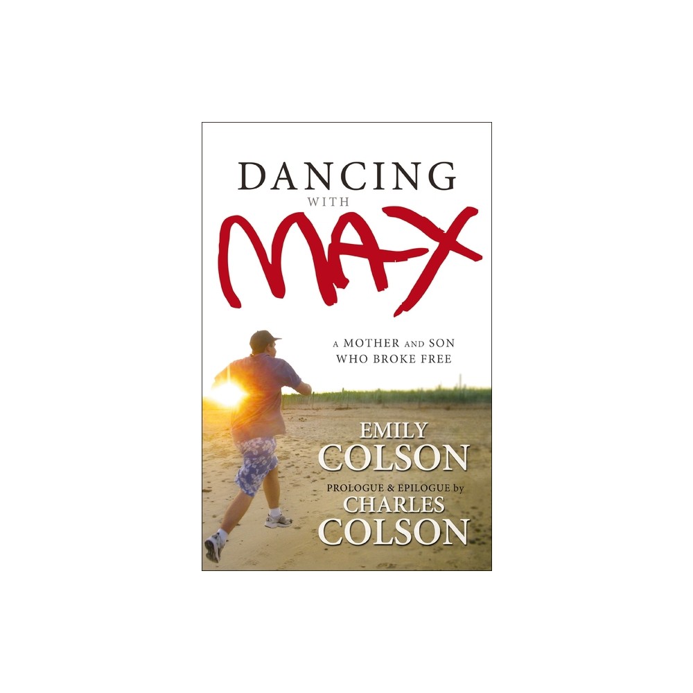 ISBN 9780310000198 product image for Dancing with Max - by Emily Colson (Paperback) | upcitemdb.com