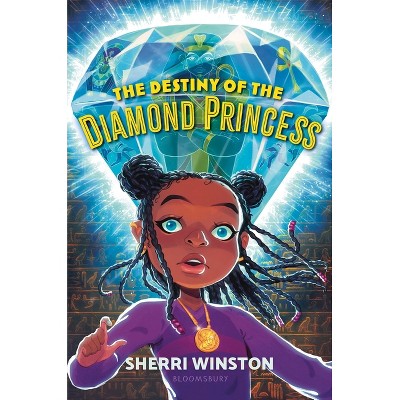 Destiny of the Diamond Princess - by  Sherri Winston (Hardcover)