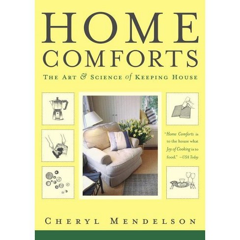 Home Comforts - by  Cheryl Mendelson (Paperback) - image 1 of 1