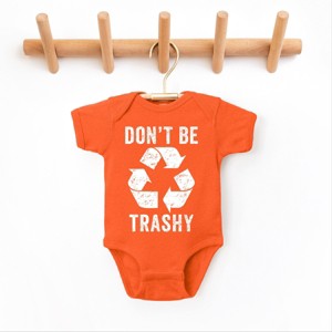 The Juniper Shop Don't Be Trashy Baby Bodysuit - 1 of 4
