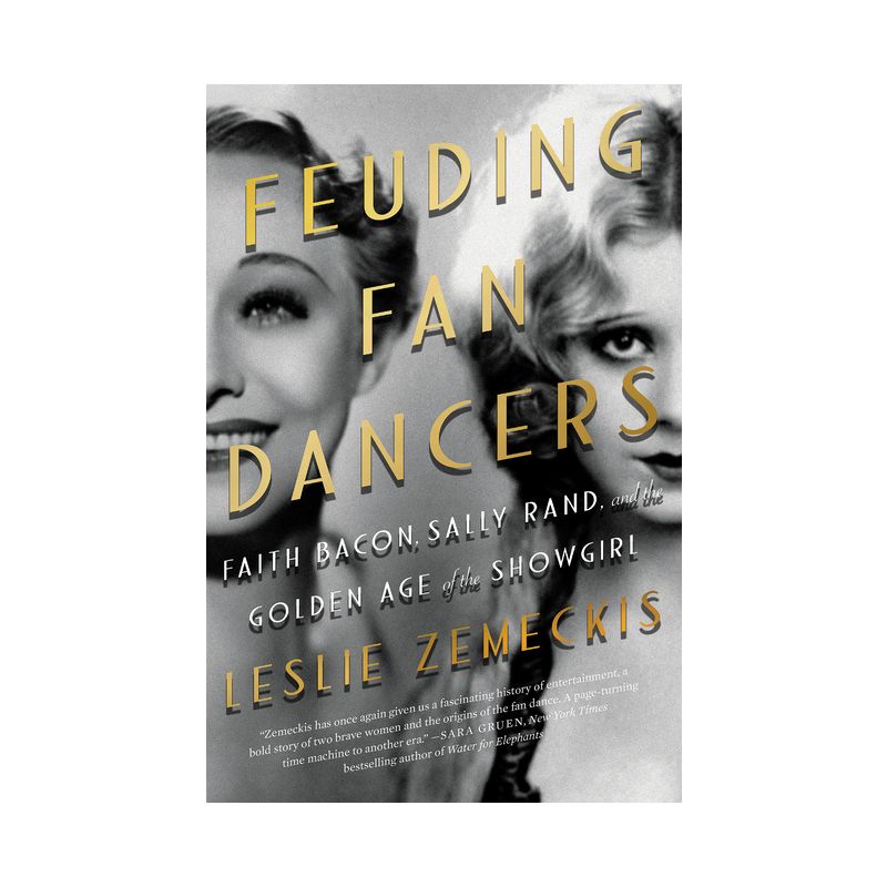 Feuding Fan Dancers - by  Leslie Zemeckis (Paperback), 1 of 2