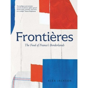Frontières - by  Alex Jackson (Hardcover) - 1 of 1
