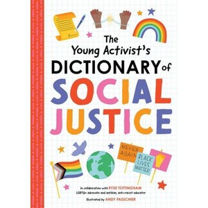 The Young Activist's Dictionary of Social Justice - by  Duopress Labs (Hardcover) - 1 of 1