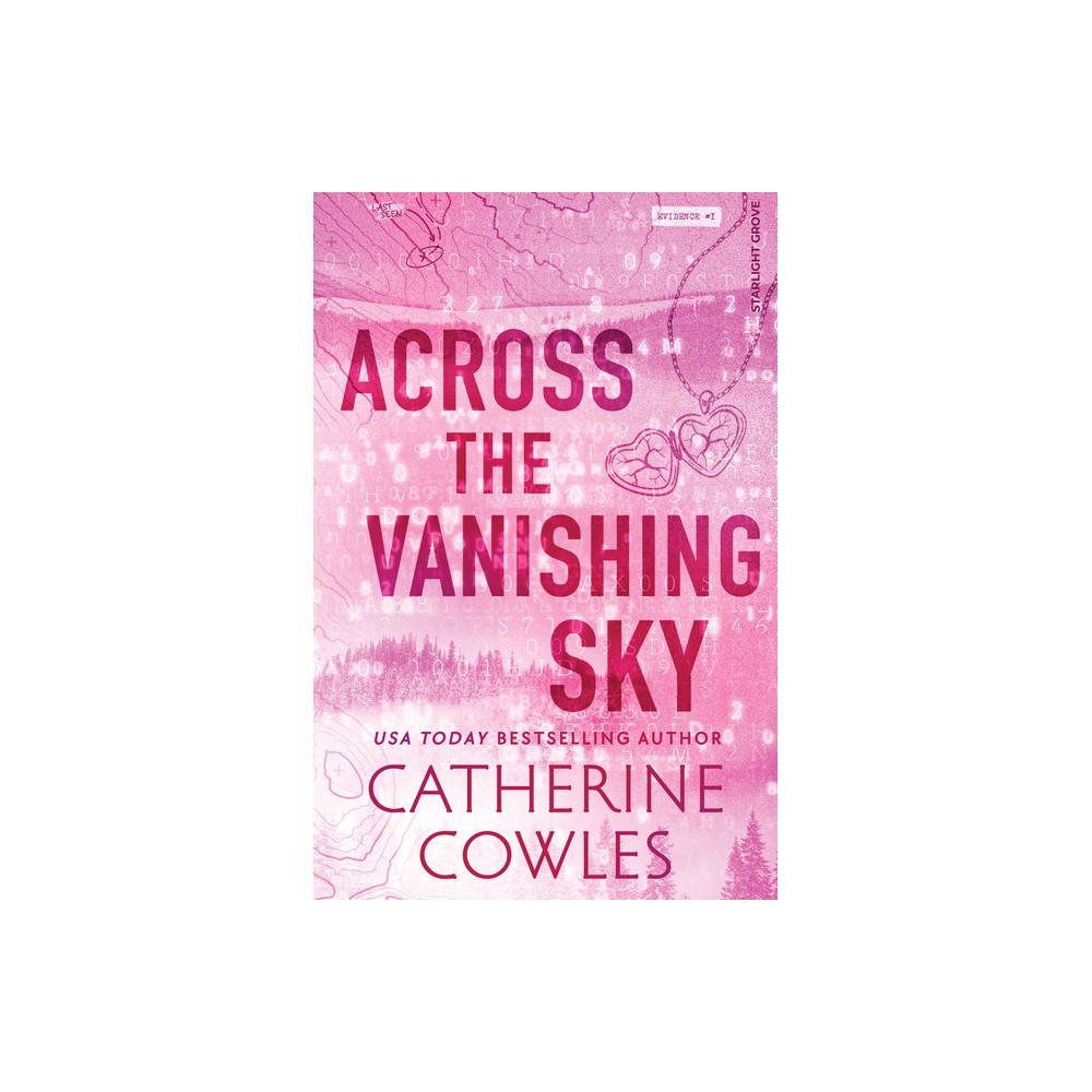 Across the Vanishing Sky (Standard Edition) - (Starlight Grove) by Catherine Cowles (Paperback)