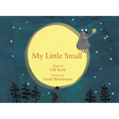 My Little Small - (Hardcover)