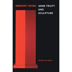 Memory Work - by  Miguel De Baca (Hardcover) - 1 of 1