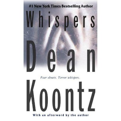 Whispers - by  Dean Koontz (Paperback)