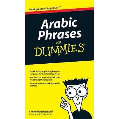 Arabic Phrases for Dummies - (For Dummies) by  Amine Bouchentouf (Paperback)