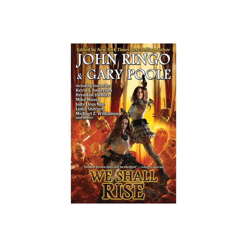 We Shall Rise - (Black Tide Rising) by John Ringo & Gary Poole (Hardcover)