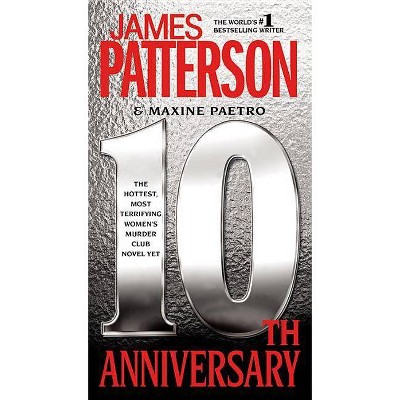 10th Anniversary ( The Women's Murder Club) (Reissue) (Paperback) by James Patterson