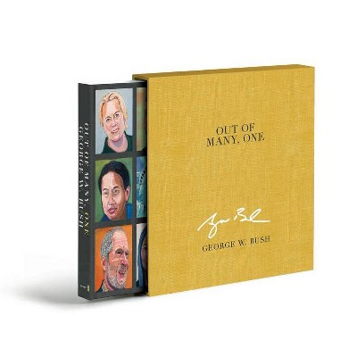 Out of Many, One (Deluxe Signed Edition) - by  George W Bush (Hardcover)