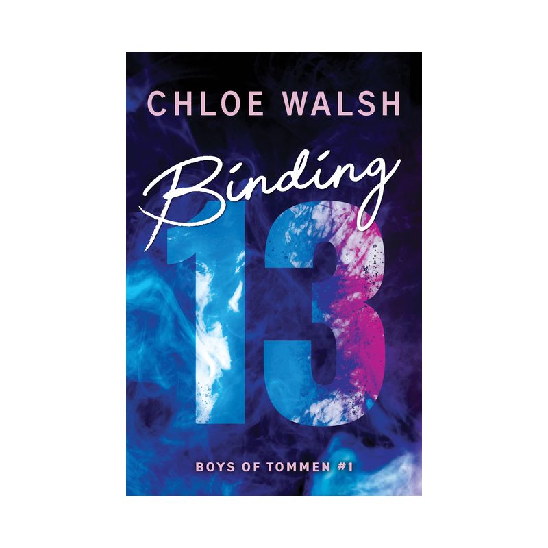 Binding 13 - (Boys of Tommen) by  Chloe Walsh (Paperback), 1 of 4