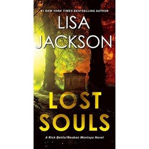 Lost Souls - (Bentz/Montoya Novel) by  Lisa Jackson (Paperback) - 1 of 1